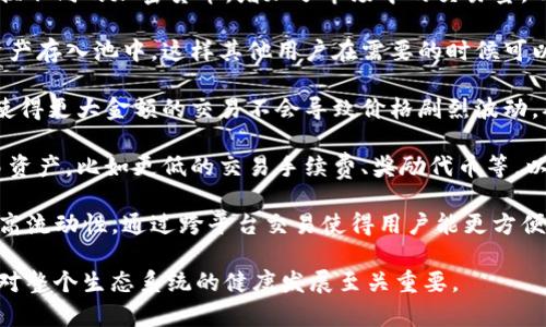 在加密货币和区块链的世界中，“流动性”是一个非常重要的概念。流动性指的是资产在市场中能够迅速买入或卖出而不会对价格产生重大影响的能力。简单来说，流动性越高，资产越容易交易。

当我们说“tpWallet增加流动性”，通常是指tpWallet这个数字钱包或平台在其支持的某种加密资产或商品上增强了流动性。以下是流动性的一些关键方面：

1. **提供代币交换**：tpWallet可能通过允许用户在钱包内部方便地交换不同的加密货币，增加了市场中的交易量，从而提高流动性。

2. **流动性池**：tpWallet可能引入流动性池，允许用户将他们的加密资产存入池中，这样其他用户在需要的时候可以借用这些资产，获得流动性。

3. **市场深度**：通过增加更多交易对，tpWallet可以提高市场的深度，使得更大金额的交易不会导致价格剧烈波动，从而增强流动性。

4. **激励机制**：tpWallet可能推出一些激励措施，鼓励用户存入或交易资产，比如更低的交易手续费、奖励代币等，以此来提高整体流动性。

5. **合作伙伴关系**：tpWallet与其他交易所或平台的合作也有助于提高流动性，通过跨平台交易使得用户能更方便地交易资产。

提高流动性不仅可以吸引更多用户参与，也能稳定价格和降低交易成本，对整个生态系统的健康发展至关重要。