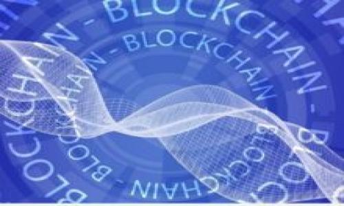 在您提到的“比特币钱包类型填不了”的问题上，首先可以考虑一下有关比特币钱包的几个方面，并进行必要的解答和引导。请允许我为您提供一个全面的分析和建议。

### 及关键词


如何选择比特币钱包类型？详解常见问题及解决方案