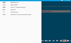 如何下载和使用TPWallet：详